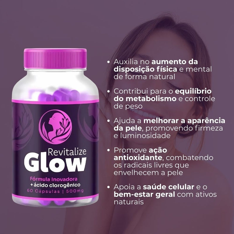 Revitalize Glow Original 60cp - Suplemento Natural - Promoção Exclusiva + Frete Grátis
